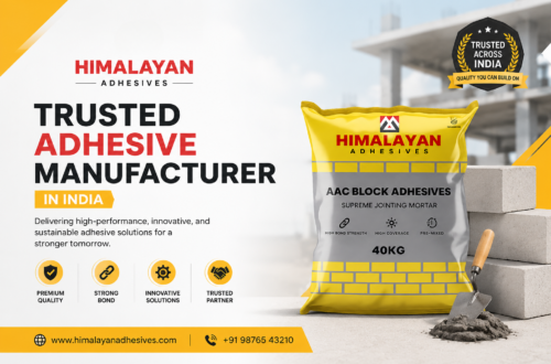 Trusted Adhesive Manufacturer in India